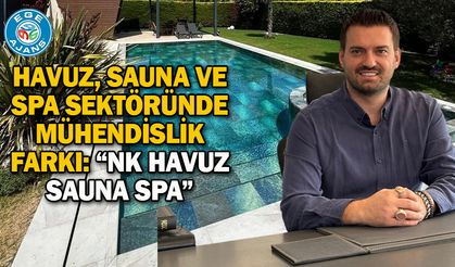 Havuz, Sauna ve SPA Sektöründe Mühendislik Farkı: “NK Havuz Sauna Spa”