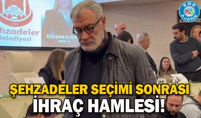 Şehzadeler seçimi sonrası ihraç hamlesi!