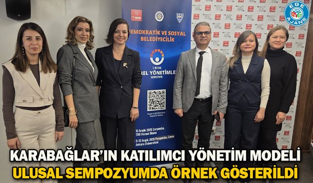 Karabağlar Belediyesi'nin Katılımcı Yönetim Modeli Ulusal Sempozyumda Örnek Gösterildi