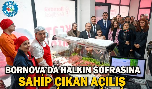 Bornova’da halkın sofrasına sahip çıkan açılış