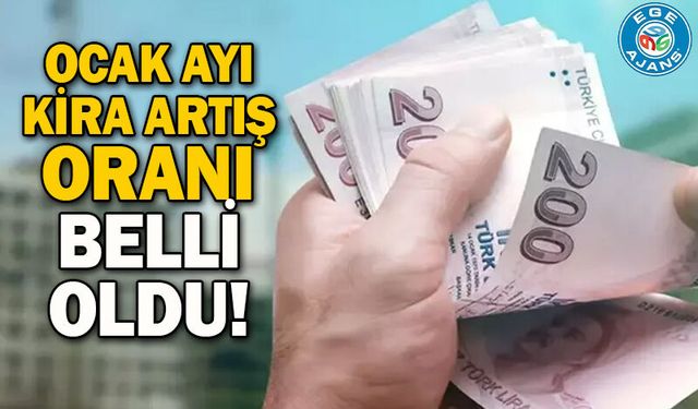 Ocak ayı kira artış oranı belli oldu!