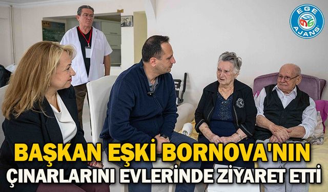 Başkan Eşki Bornova'nın çınarlarını evlerinde ziyaret etti