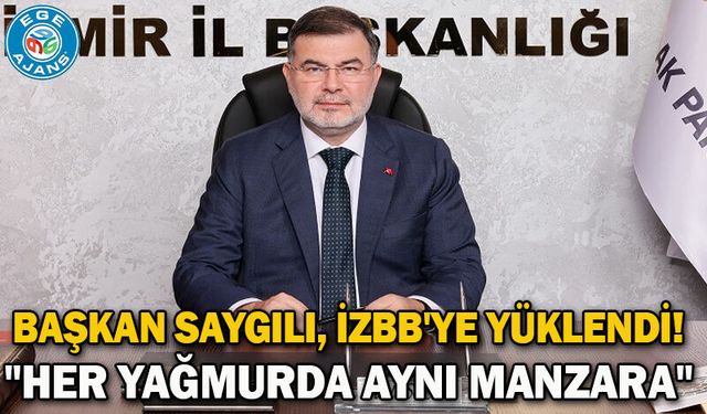Başkan Saygılı, İzBB'ye yüklendi! "Her yağmurda aynı manzara"