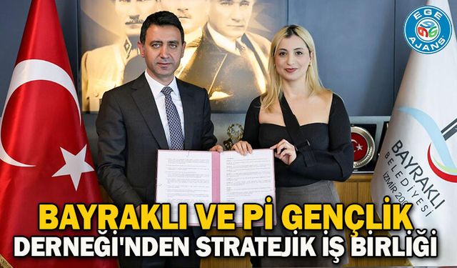 Bayraklı ve Pi Gençlik Derneği'nden Stratejik İş Birliği
