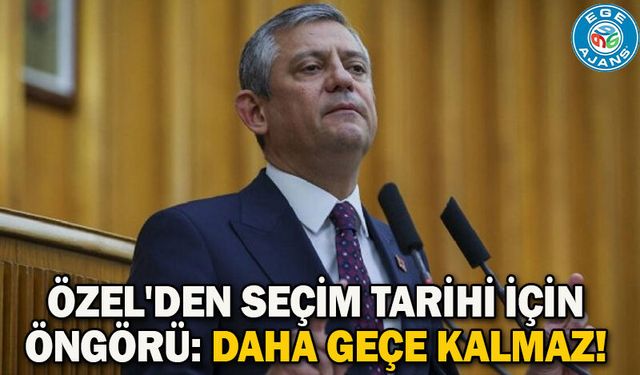 Özel'den seçim tarihi için öngörü: Daha geçe kalmaz!