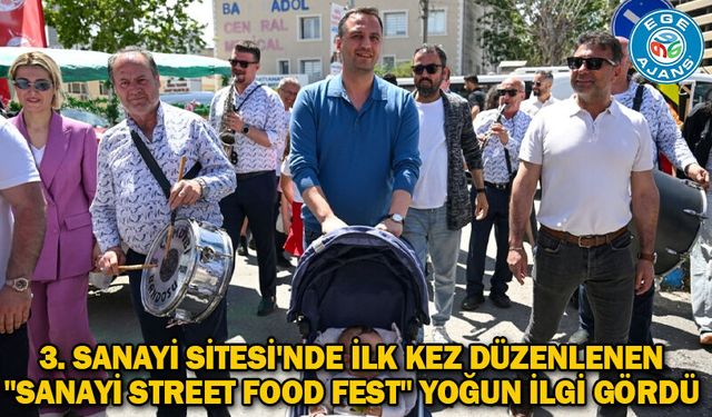 3. Sanayi Sitesi'nde ilk kez düzenlenen "Sanayi Street Food Fest" yoğun ilgi gördü