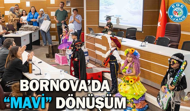 Bornova’da “Mavi” dönüşüm