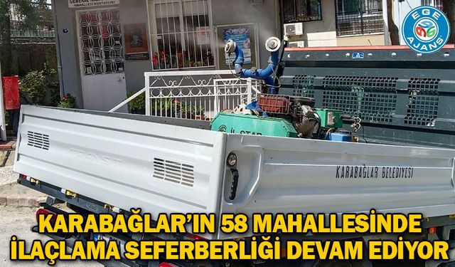 Karabağlar'ın 58 Mahallesinde İlaçlama Seferberliği Devam Ediyor