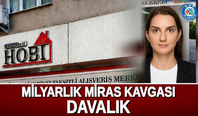 SOYUMER AİLESİNDE MİLYARLIK MİRAS KAVGASI BÜYÜYOR!