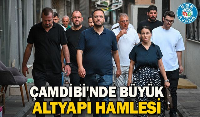 Çamdibi'nde büyük altyapı hamlesi