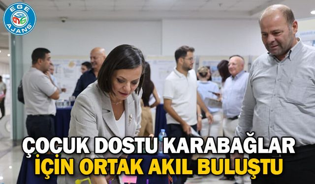 Çocuk Dostu Karabağlar İçin Ortak Akıl Buluştu