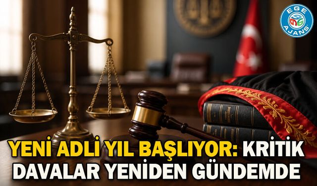 Yeni adli yıl başlıyor: Kritik davalar yeniden gündemde