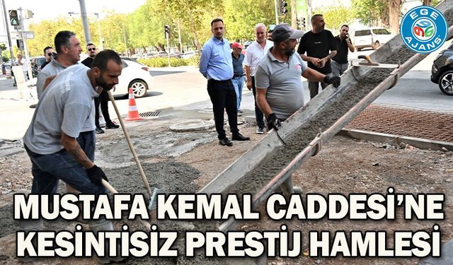 Mustafa Kemal Caddesi’ne kesintisiz prestij hamlesi