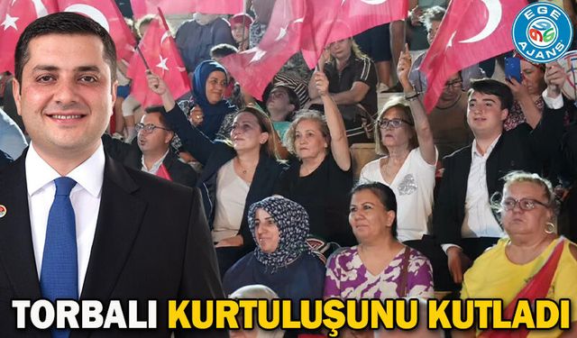 Torbalı Kurtuluşunu Kutladı