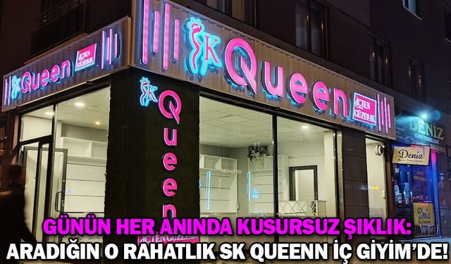 Günün Her Anında Kusursuz Şıklık: Aradığın O Rahatlık SK Queenn İç Giyim’de!