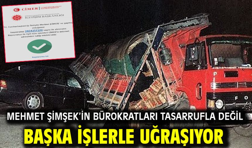 MEHMET ŞİMŞEK’in BÜROKRATLARI TASARRUFLA DEĞİL BAŞKA İŞLERLE UĞRAŞIYOR