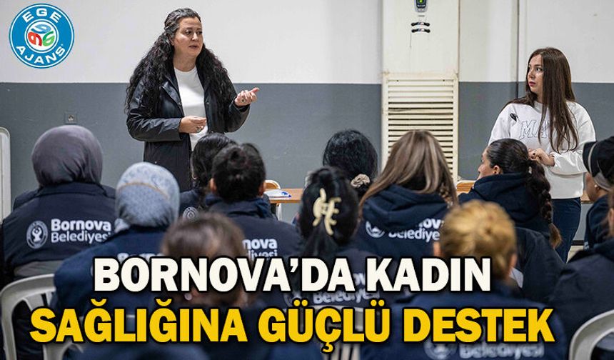 Bornova’da kadın sağlığına güçlü destek