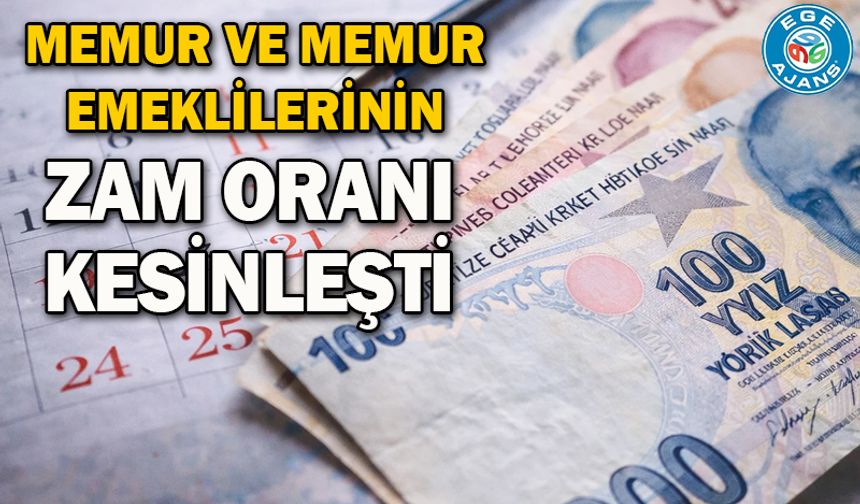 Memur ve memur emeklilerinin zam oranı kesinleşti