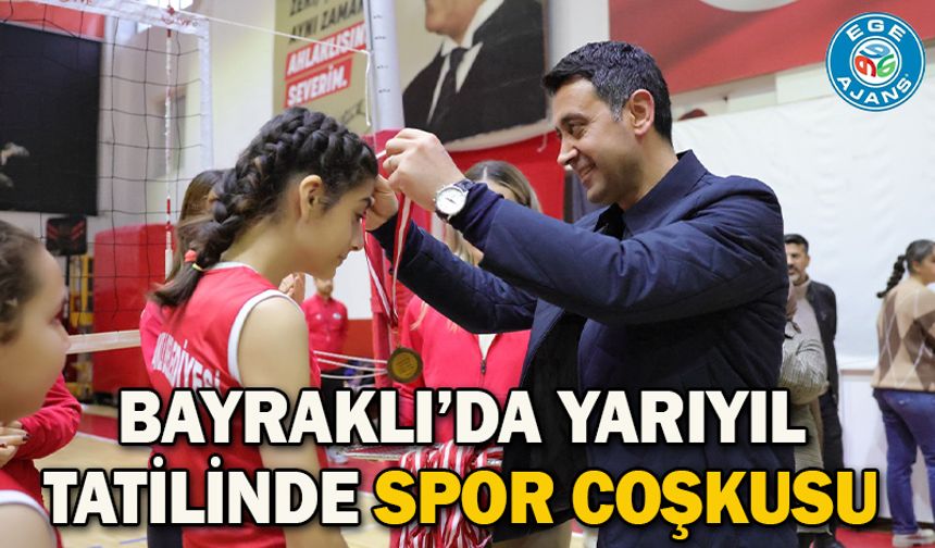 Bayraklı’da Yarıyıl Tatilinde Spor Coşkusu