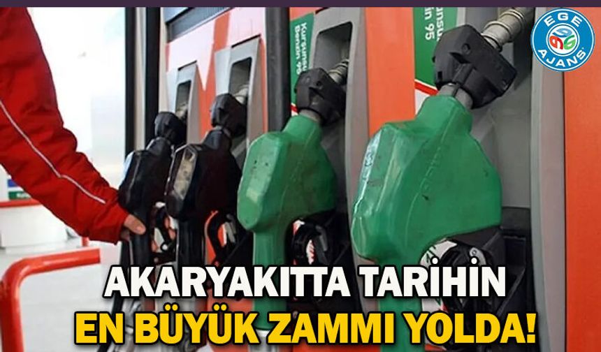 Akaryakıtta tarihin en büyük zammı yolda!