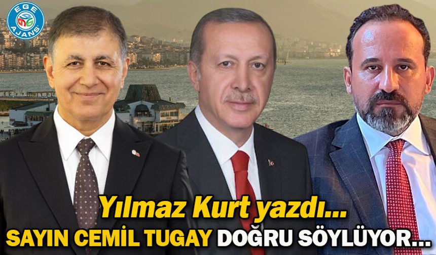 SAYIN CEMİL TUGAY DOĞRU SÖYLÜYOR…
