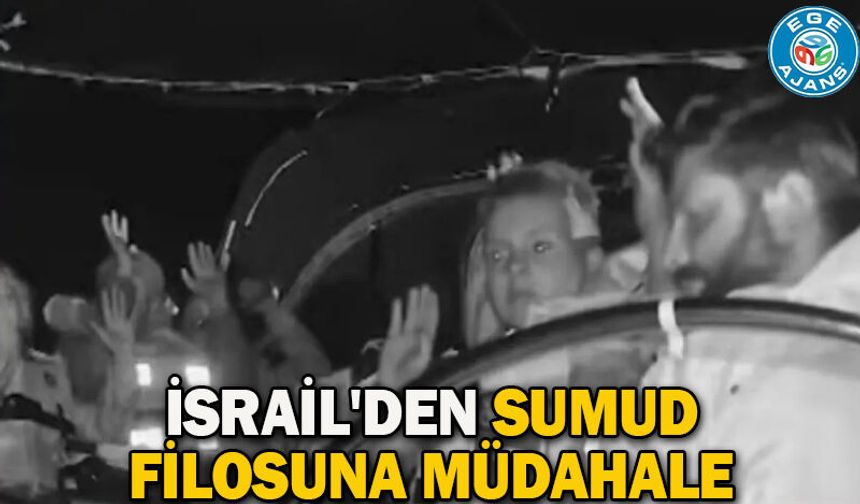 İsrail'den Sumud filosuna müdahale