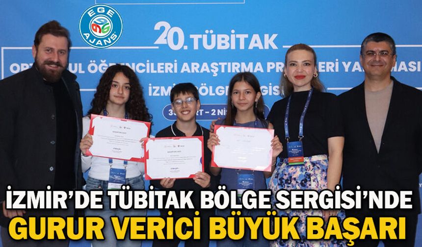 İzmir’de TÜBİTAK Bölge Sergisi’nde Gurur Verici Büyük Başarı