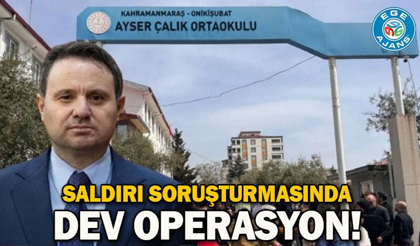 Saldırı soruşturmasında dev operasyon!
