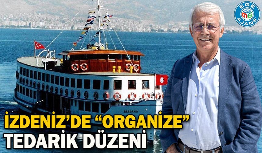 İZDENİZ’DE “ORGANİZE” TEDARİK DÜZENİ