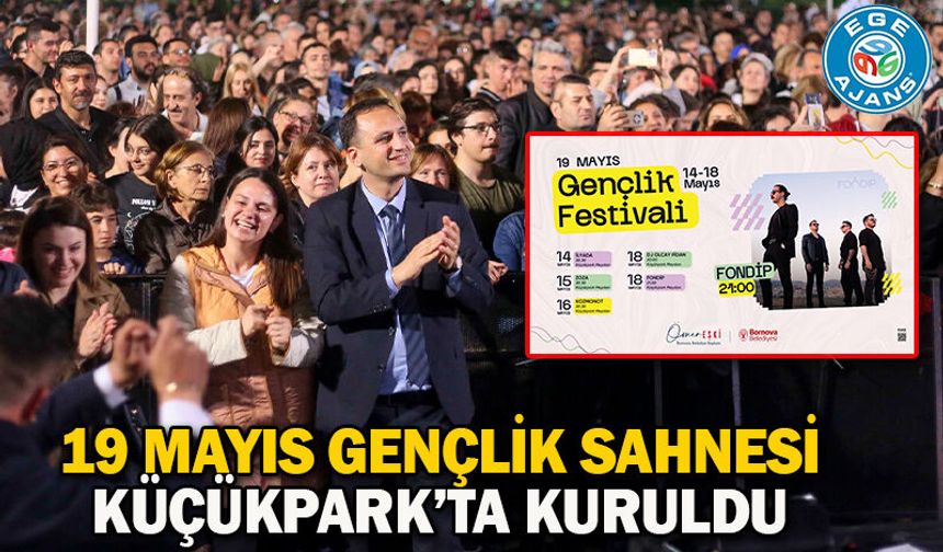 19 Mayıs gençlik sahnesi Küçükpark’ta kuruldu