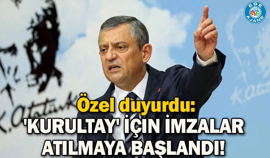 Özel duyurdu: 'Kurultay' için imzalar atılmaya başlandı!
