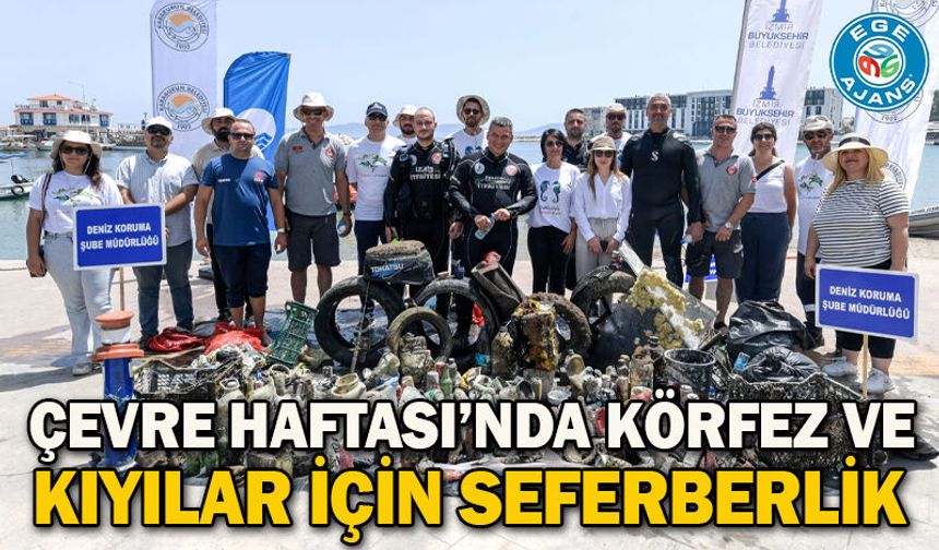 Çevre Haftası’nda Körfez ve kıyılar için seferberlik