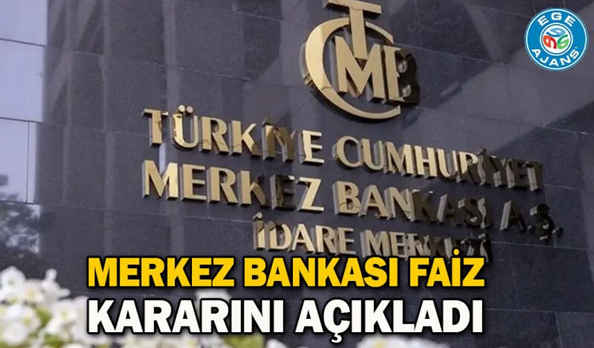 Merkez Bankası faiz kararını açıkladı