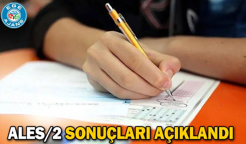 ALES/2 sonuçları açıklandı