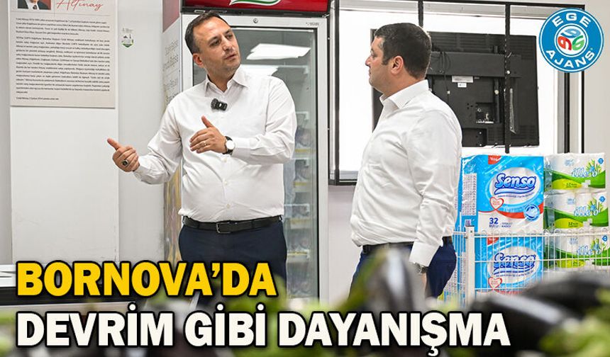 Bornova’da devrim gibi dayanışma