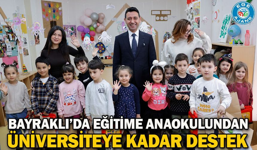 Bayraklı’da Eğitime Anaokulundan Üniversiteye Kadar Destek