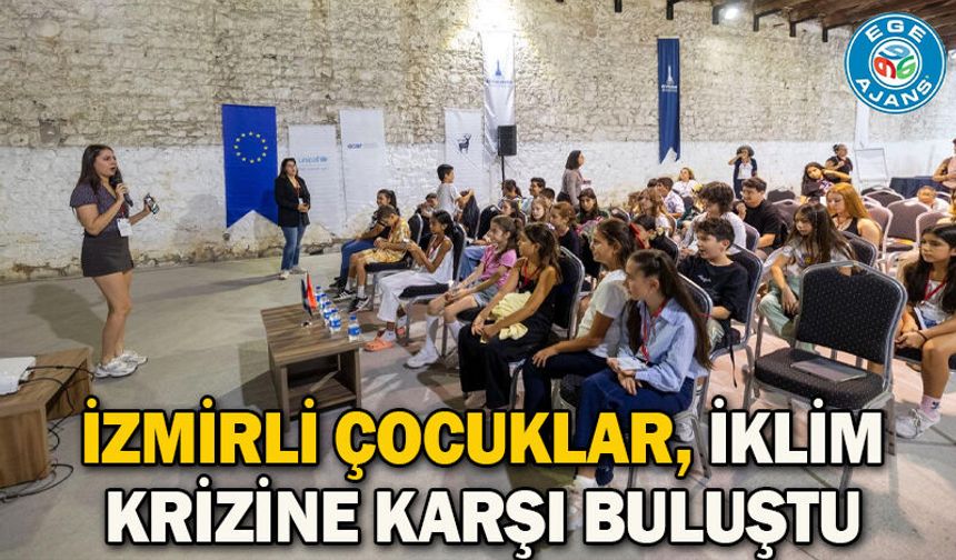 İzmirli çocuklar, iklim krizine karşı buluştu