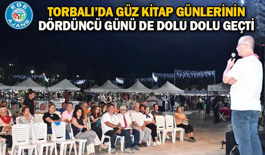 Torbalı’da Güz Kitap Günlerinin Dördüncü Günü de Dolu Dolu Geçti
