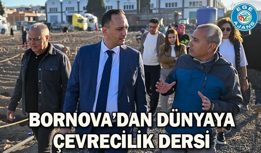 Bornova’dan dünyaya çevrecilik dersi