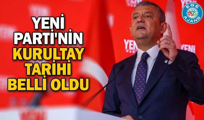 YENİ Parti'nin kurultay tarihi belli oldu