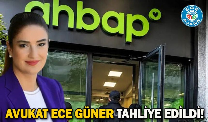 Avukat Ece Güner tahliye edildi!