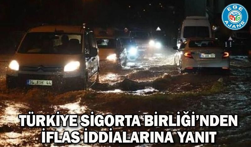 Türkiye Sigorta Birliği’nden iflas iddialarına yanıt
